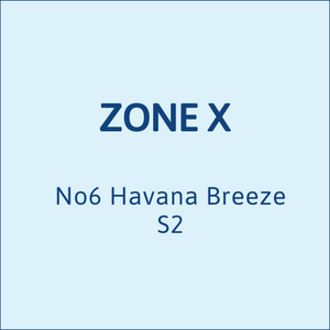 Zone X No6 Havana Breeze S2 - UTGÅTT