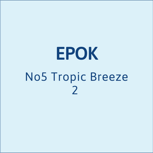 EPOK No5 Tropic Breeze 2