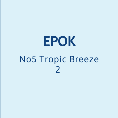EPOK No5 Tropic Breeze 2