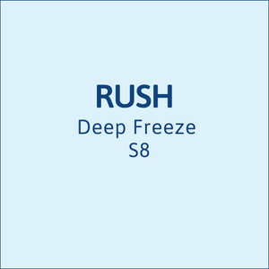 RUSH Deep Freeze S8