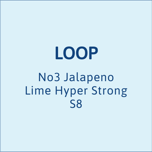 Loop No3 Jalapeno Lime Hyper Strong S8