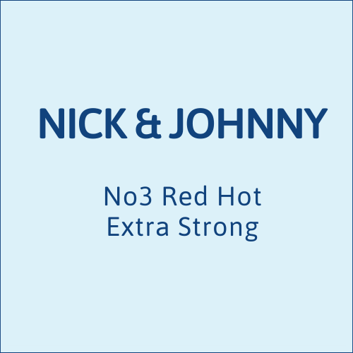 Nick & Johnny No3 Red Hot Extra Strong