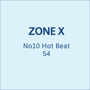Zone X No10 Hot Beat S4 - UTGÅR
